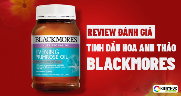Tham khảo ngay Review đánh giá tinh dầu hoa anh thảo Blackmores để biết hiệu quả tuyệt vời trong làm đẹp và bảo vệ sức khỏe của sản phẩm này nhé!