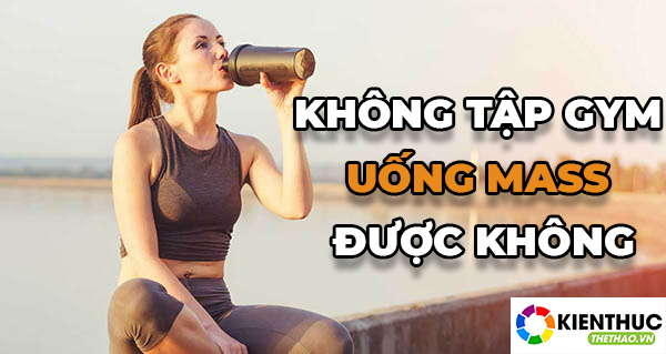 Bài viết dưới đây sẽ giúp giải đáp thắc mắc người không tập Gym uống mass được không? Mời các bạn cùng tham khảo.