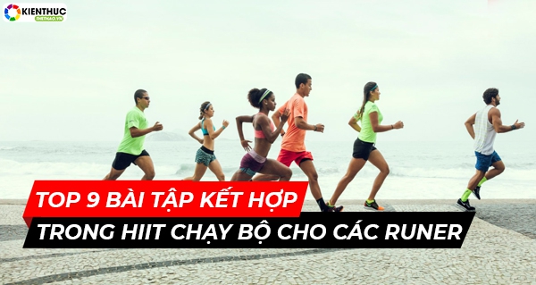 top 9 bai tap hiit chay bo cho cac runer 15