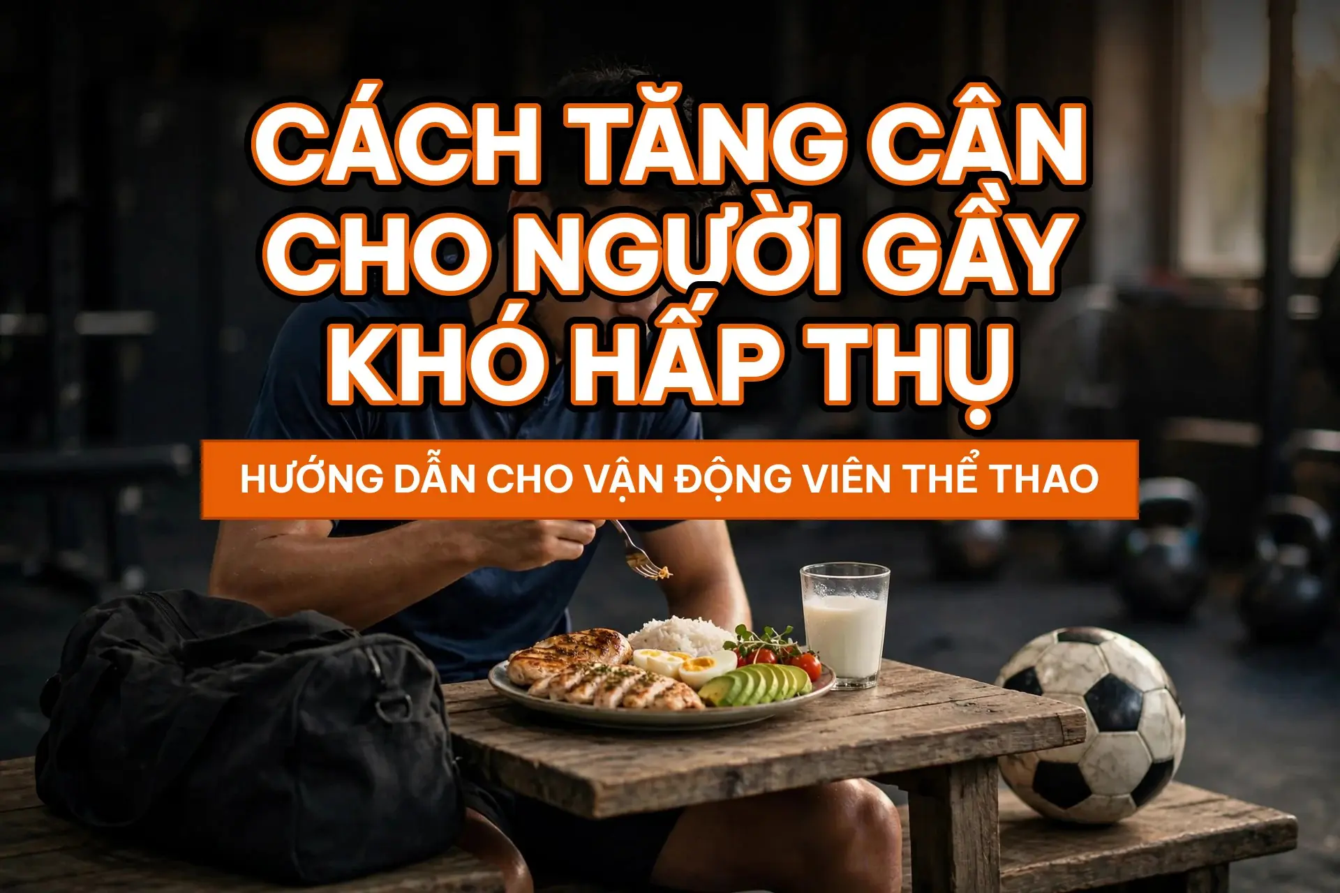kttt cach tang can nguoi gay cover v2